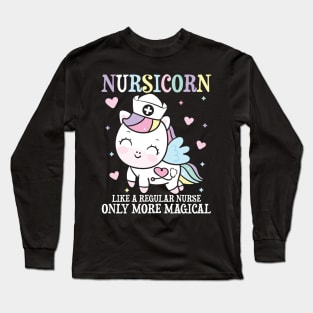 Nursicorn - Funny Nurse Long Sleeve T-Shirt